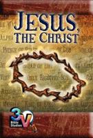 Jesus, the Christ: 3-V Bible Study 0687065380 Book Cover