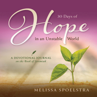 30 Days of Hope in an Unstable World: A Devotional Journal on the Book of Jeremiah 1791039251 Book Cover