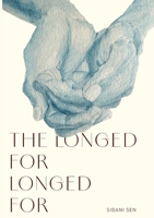 Longed for Longed For 1952869951 Book Cover