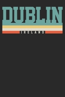 Notebook: Dublin Ruled 6x9 120 Pages 1691085677 Book Cover