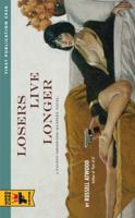 Losers Live Longer (Hard Case Crime #59) 084396121X Book Cover