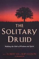 The Solitary Druid: A Practitioner's Guide 0806526750 Book Cover