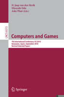 Computers and Games: 7th International Conference, CG 2010, Kanazawa, Japan, September 24-26, 2010, Revised Selected Papers 3642179274 Book Cover