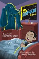 The Elephant Head 141202269X Book Cover