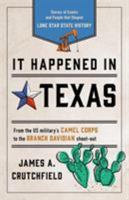 It Happened in Texas 076274569X Book Cover