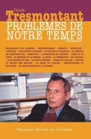 Problèmes de notre temps: Chroniques (Disputatio) (French Edition) 2868397409 Book Cover
