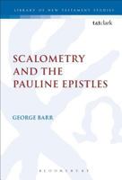 Scalometry And The Pauline Epistles (Journal for the Study of the New Testament Supplement Series) 0567082547 Book Cover