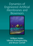 Dynamics of Engineered Artificial Membranes and Biosensors 1108423507 Book Cover