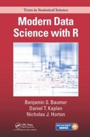 Modern Data Science with R (Chapman & Hall/CRC Texts in Statistical Science) 1498724485 Book Cover