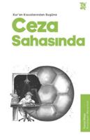 Kur'an Kissalarindan Bugüne Ceza Sahasinda (Turkish Edition) 6254282755 Book Cover