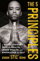 The Way of the Healthy Gangsta: 5 Principles for a Powerful Life 1538708086 Book Cover