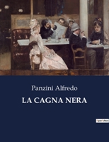 La Cagna Nera B0CFWG66Z9 Book Cover