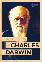 An Interview with Charles Darwin 162712909X Book Cover
