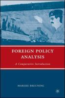 Foreign Policy Analysis: A Comparative Introduction 0312296207 Book Cover