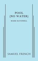 Pool (No Water) 0573704511 Book Cover