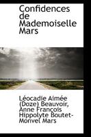 Confidences de Mademoiselle Mars 0526148470 Book Cover