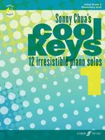 Sonny Chua's Cool Keys 1 (Piano Solo) 0571541836 Book Cover