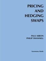Pricing and Hedging Swaps 185564052X Book Cover
