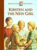 Kirsten and the New Girl (The American Girls Collection) 1584850345 Book Cover
