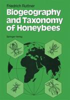 Biogeography and Taxonomy of Honeybees 3642726518 Book Cover