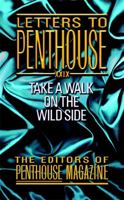 Letters to Penthouse 29: Take a Walk on the Wild Side 0446612839 Book Cover