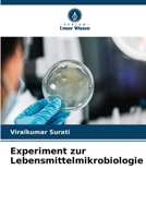 Experiment zur Lebensmittelmikrobiologie (German Edition) 6208048745 Book Cover