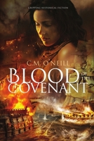 Blood of the Covenant: Gripping Historical Fiction (Cape of Storms Trilogy) 0648649121 Book Cover