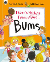 There's Nothing Funny About Bums 0711295867 Book Cover