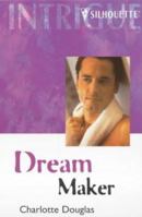 Dream Maker 0373223803 Book Cover