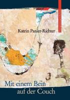 Mit einem Bein auf der Couch: Therapeutengeschichten 3833483067 Book Cover