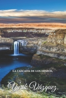 La leyenda del caballero del viento.: La cascada de los deseos. 1079597727 Book Cover