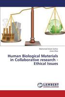 Human Biological Materials in Collaborative research - Ethical Issues: Ethical Issues 3659286338 Book Cover