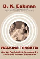 Walking Targets 0615181228 Book Cover