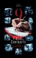 Fatal Contracts: Shocking Short Stories With A Sting In The Tale 1838413766 Book Cover