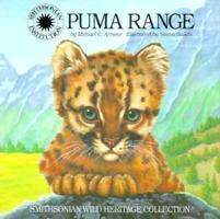 Puma Range (Smithsonian Wild Heritage Collection) 1568992025 Book Cover
