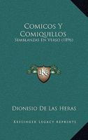 Comicos Y Comiquillos: Semblanzas En Verso (1896) 1146115946 Book Cover