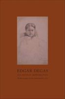 Edgar Degas, The Private Impressionist: Works on Paper by the Artist and His Circle B00VKXFNNU Book Cover