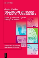 Toward an Ontology of Social Communities 3110764857 Book Cover