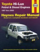 Toyota Hi-Lux Automotive Repair Manual: October 1997 Thru February 2005 1563926725 Book Cover