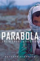 Parabola: The Afghan Connection 1634175948 Book Cover