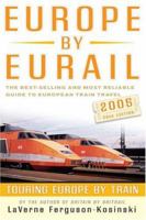Europe by Eurail 2007, 31st: Touring Europe by Train (Europe By Eurail) 0762753072 Book Cover