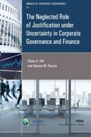 The Neglected Role of Justification Under Uncertainty in Corporate Governance and Finance 1680835203 Book Cover