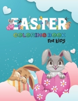 Easter Coloring Book: An Easter Coloring Book For Kids With Lots Of Funny Activity. B08WS2L462 Book Cover