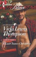 A Last Chance Christmas (Mills & Boon Blaze) 037379827X Book Cover