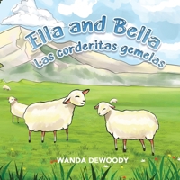 Ella y Bella - Las Corderitas Gemelas 195575957X Book Cover