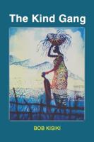 The Kind Gang 9970023411 Book Cover