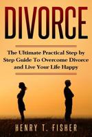 Self Help For Divorced Couples: The basic real steps to overcome divorce and start living again, you must do it. 1722004878 Book Cover