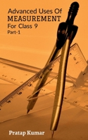 Advanced Uses Of Measurement 1638064415 Book Cover