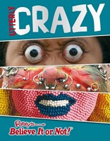 Ripley's Believe It or Not! Utterly Crazy 160991001X Book Cover