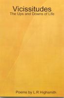 Vicissitudes: The Ups and Downs of Life 0578054922 Book Cover